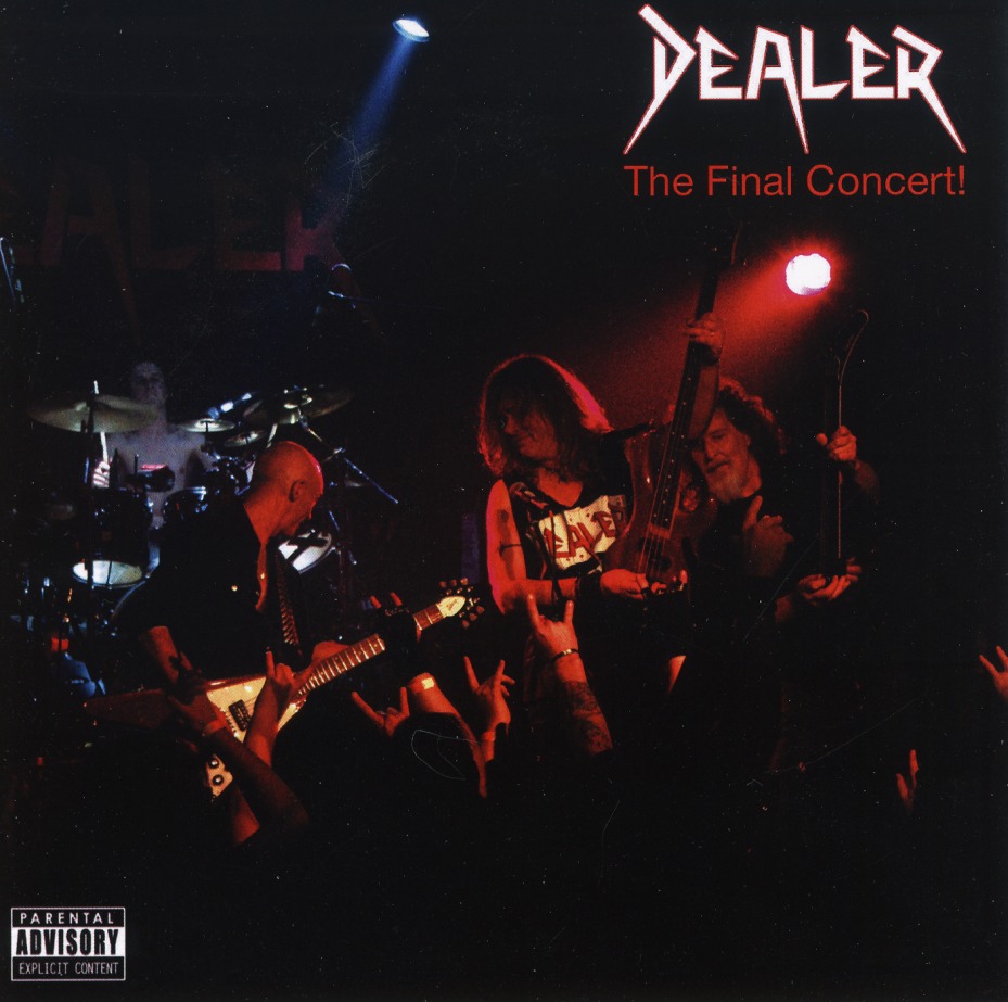 DEALER (UK) / The Final Concert!