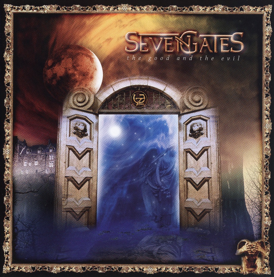 SEVEN GATES (Italy) / The Good And The Evil + 1