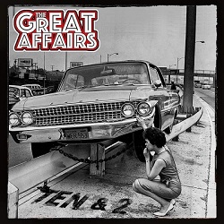 THE GREAT AFFAIRS (US) / Ten And 2