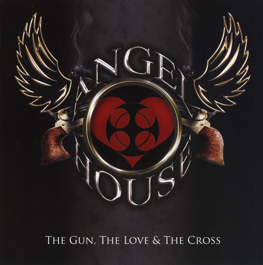 ANGEL HOUSE (UK) / The Gun, The Love & The Cross