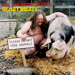 THE HANDSOME BEASTS (UK) / Beastiality + 4
