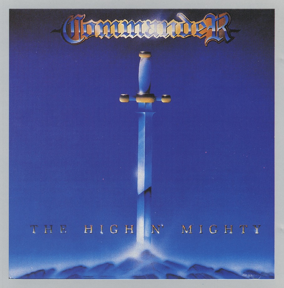 COMMANDER (US) / The High n' Mighty (collector's item)