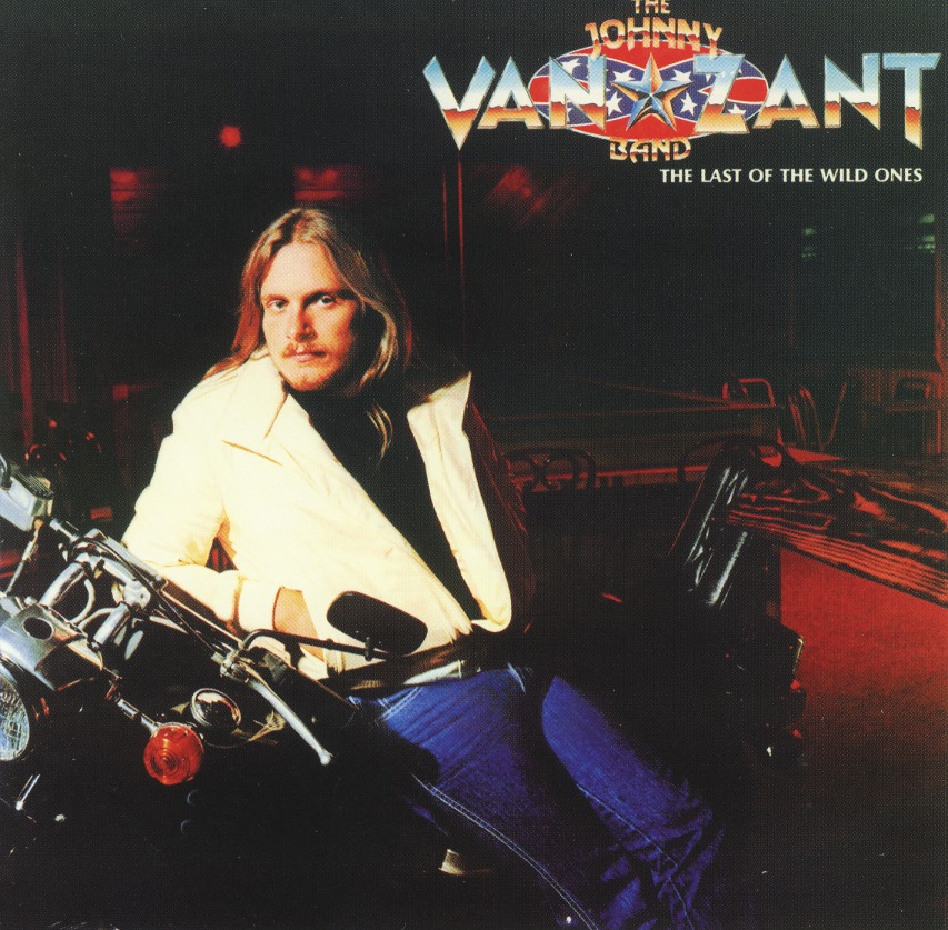 THE JOHNNY VAN ZANT BAND (US) / The Last Of The Wild Ones + 4 (collector's item)