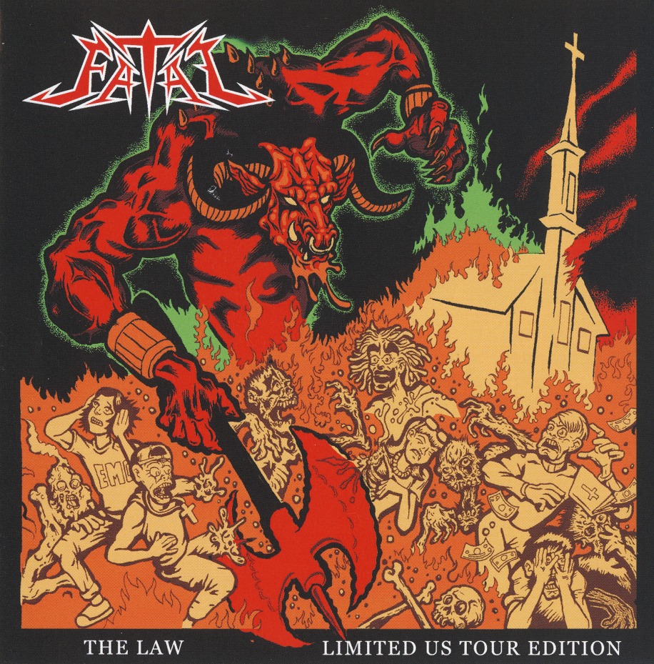 FATAL(US/Florida) / The Law