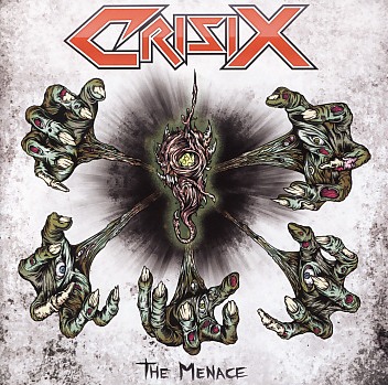 CRISIX (Spain) / The Menace + 1 (original Spain edition)