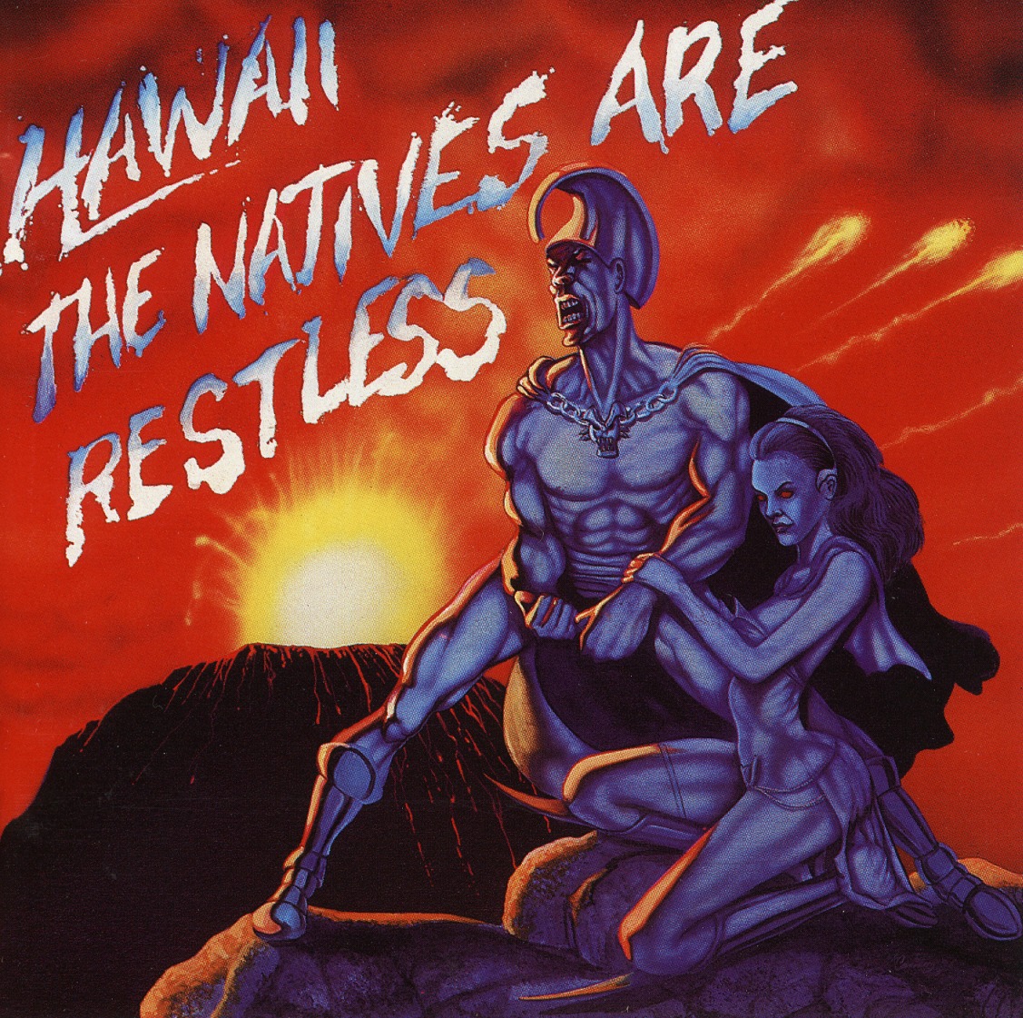HAWAII (US) / The Natives Are Restless