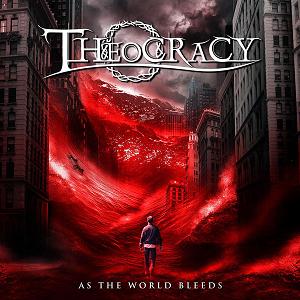 THEOCRACY (US) / As The World Bleeds