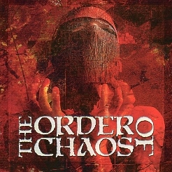 THE ORDER OF CHAOS (Canada) / The Order Of Chaos