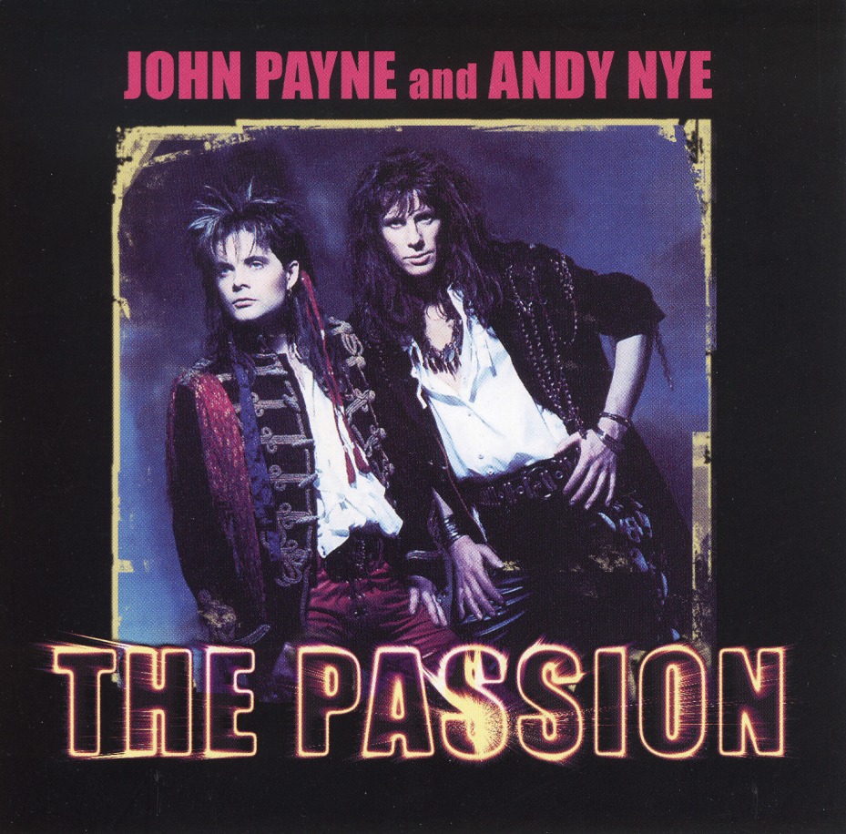 JOHN PAYNE AND ANDY NYE / The Passion