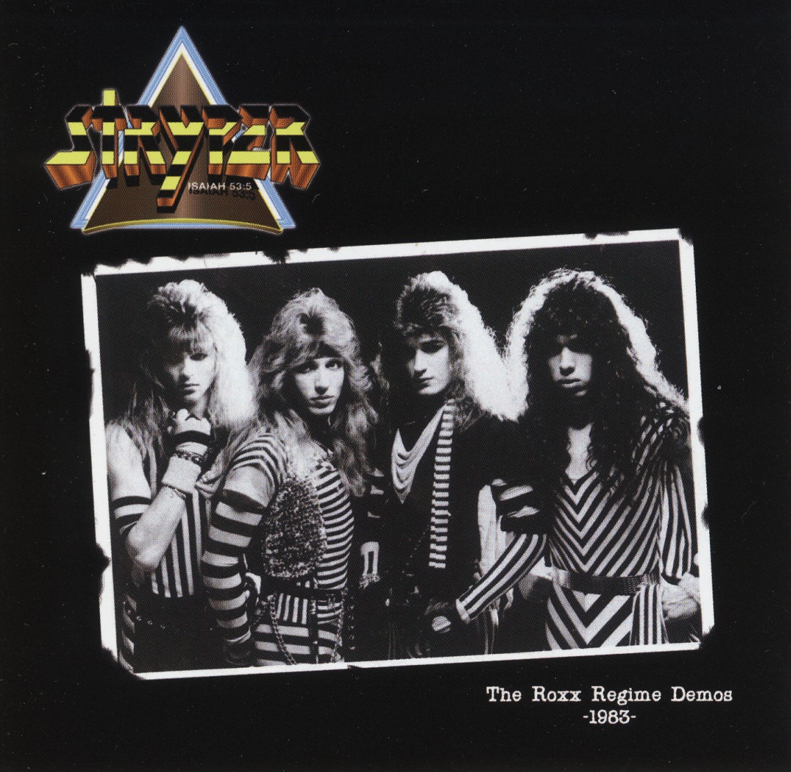 STRYPER (US) / The Roxx Regime Demos STRYPER (US) / The Roxx Regime Demos