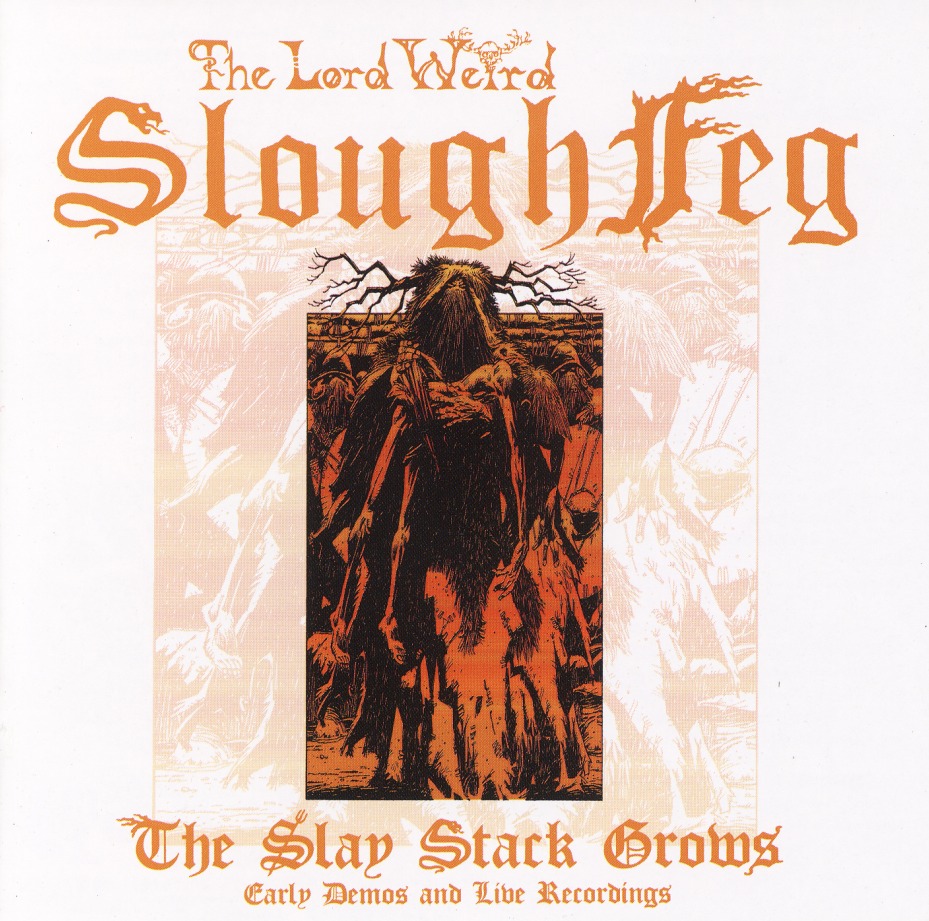 THE LORD WEIRD SLOUGH FEG (US) / The Slay Stack Grows (2CD)
