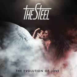 THE STEEL (Italy) / The Evolution Of Love