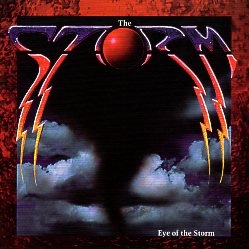 THE STORM (US) / Eye Of The Storm (2006 reissue)