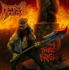 MENTALLY DEFILED (Greece) / The Thrash Brigade (Mexico edition)