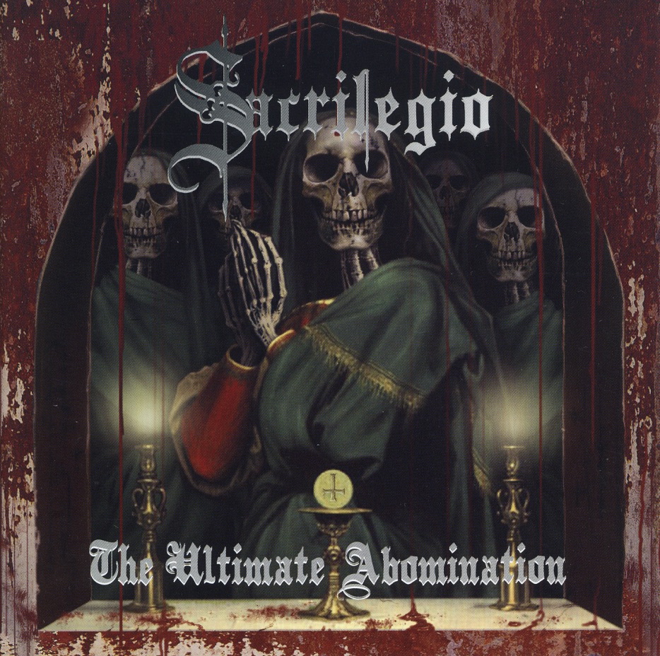 SACRILEGIO (Puerto Rico) / The Ultimate Abomination