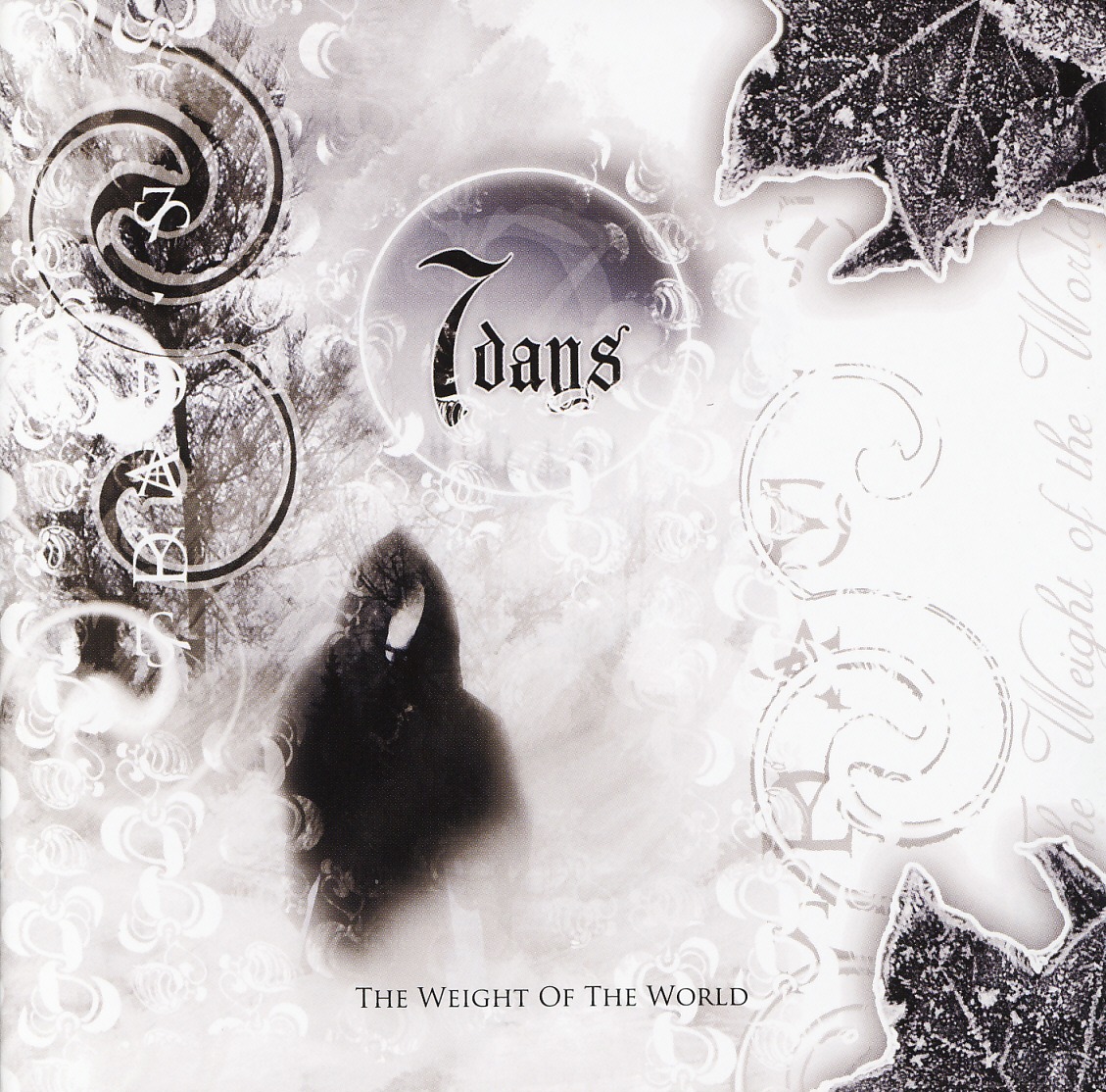 7DAYS (Sweden) / The Weight Of The World