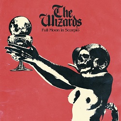 THE WIZARDS (Spain) / Full Moon In Scorpio