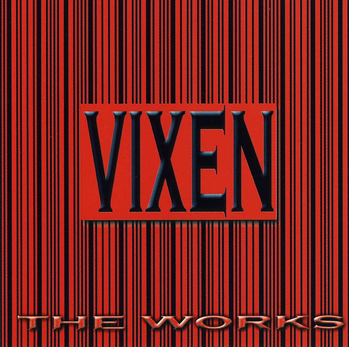 VIXEN (US) / The Works