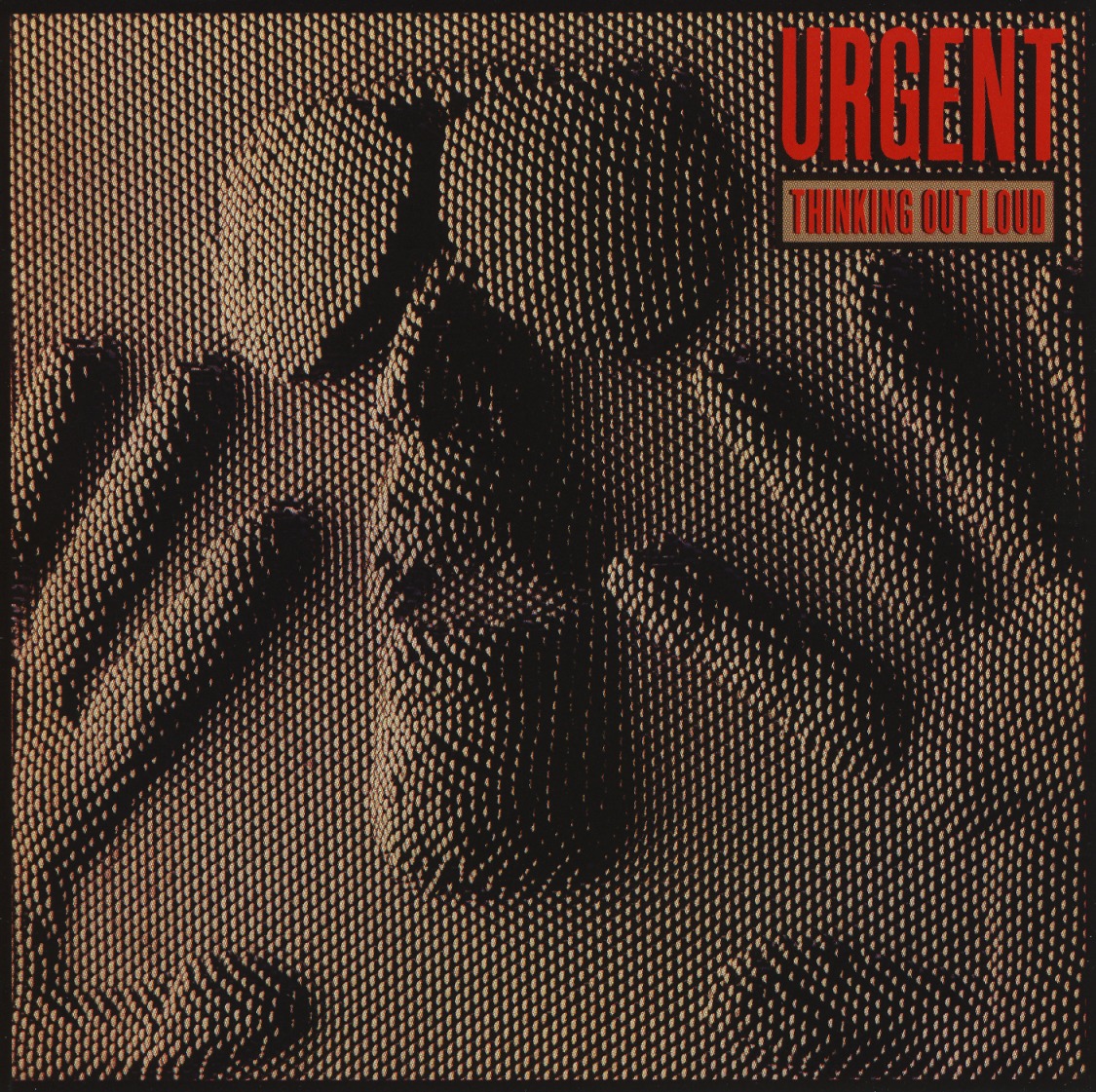 URGENT (US) / Thinking Out Loud + 1 (collector's item)