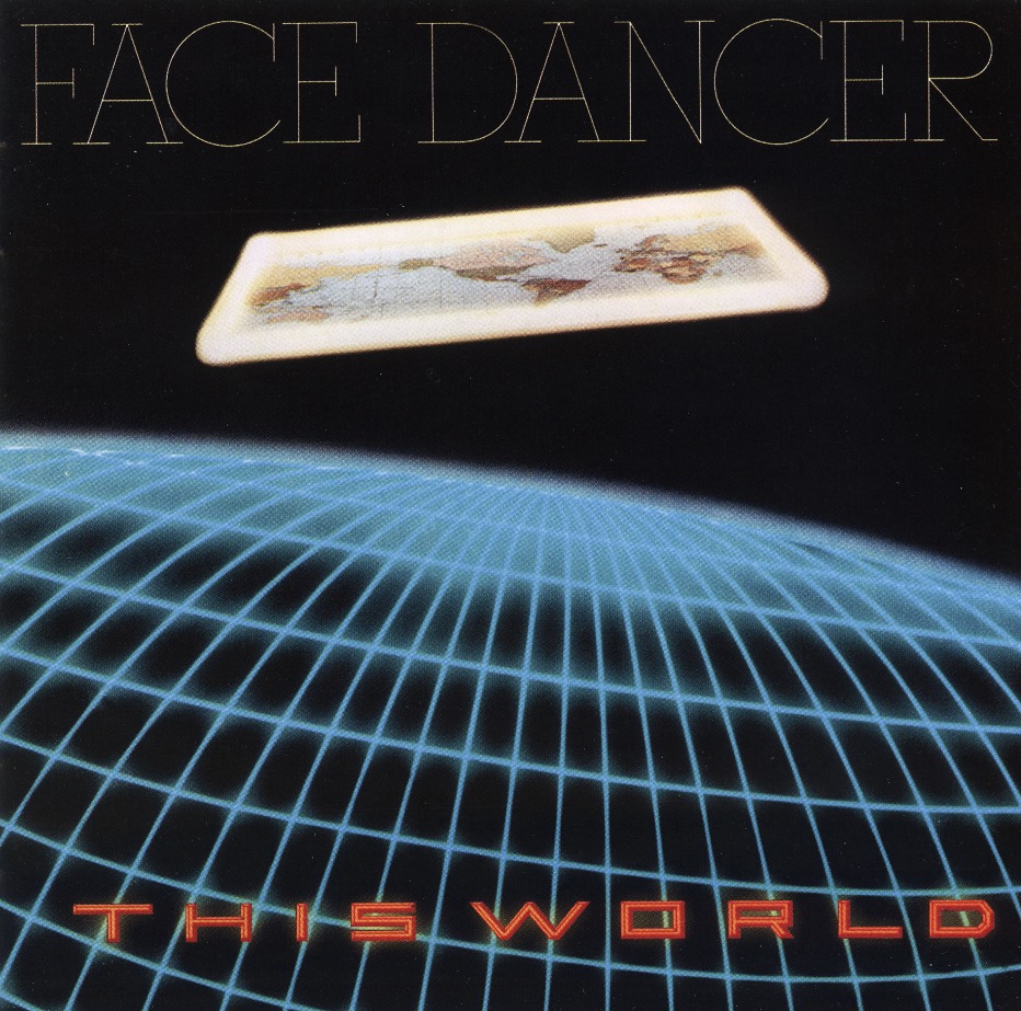FACE DANCER (US) / This World