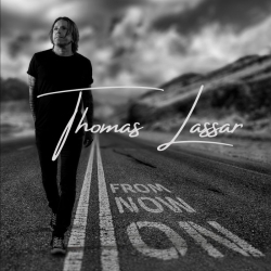THOMAS LASSAR (Sweden) / From Now On