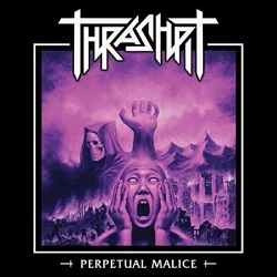 THRASHPIT (Indonesia) / Perpetual Malice + 1