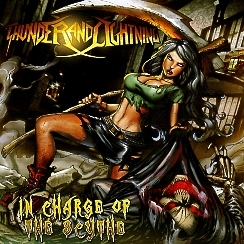 THUNDER AND LIGHTNING (Germany) / In Charge Of The Scythe