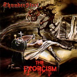 THUNDERSTEEL (Serbia) / The Exorcism
