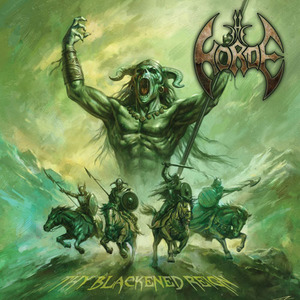 THE HORDE / Thy Blackened Reign