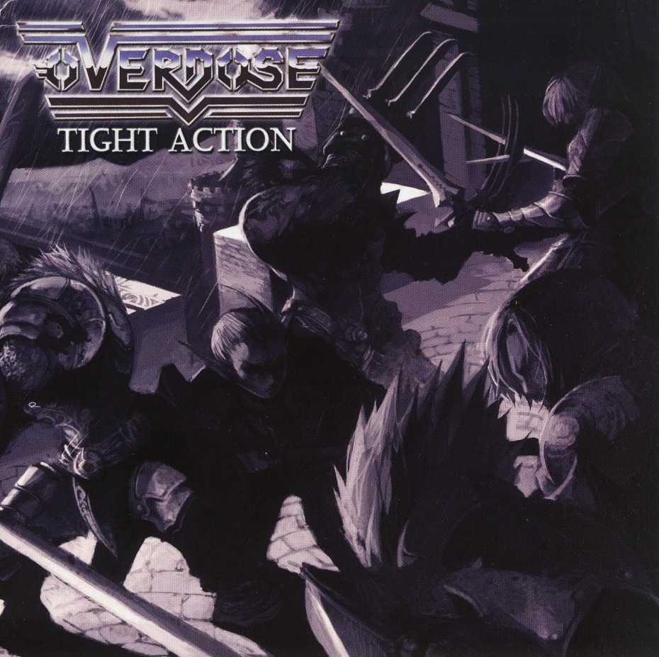 OVERDOSE (Germany) / Tight Action + 4