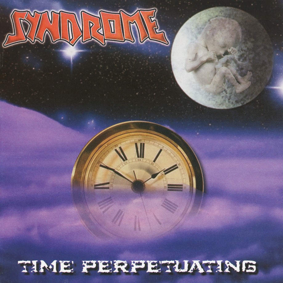 SYNDROME(Brazil) / Time Perpetuating