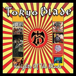 TOKYO BLADE (UK) / Knights Of The Blade (4CD box set)