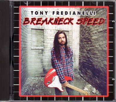 TONY FREDIANELLI(US) / Breakneck Speed