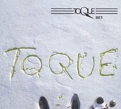 TOQUE (Canada) / Give'r