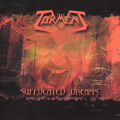 TORMENT (Italy) / Suffocated Dreams
