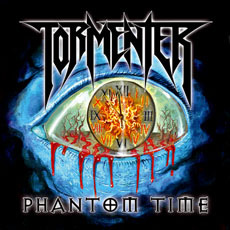 TORMENTER (US) / Phantom Time + 1
