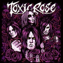 TOXICROSE (Sweden) / Toxicrose