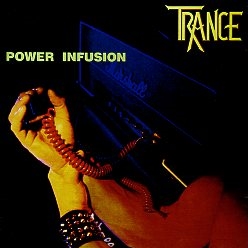 TRANCE (Germany) / Power Infusion (Brazil edition)