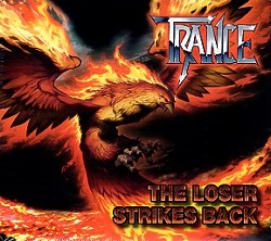 TRANCE (Germany) / The Loser Strikes Back