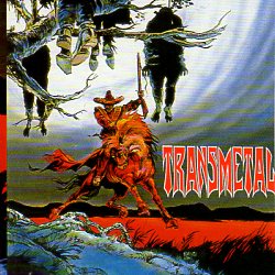 TRANSMETAL (Mexico) / Mexico Barbaro