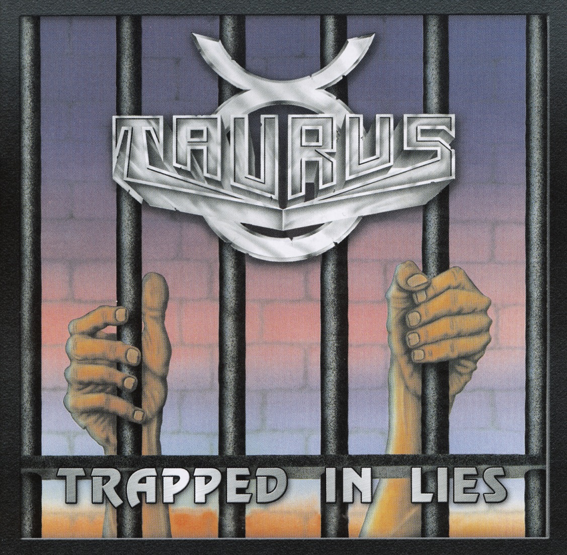 TAURUS (Brazil) / Trapped In Lies + 5