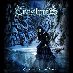 TRASHNOS (Spain) / Cae El Invierno