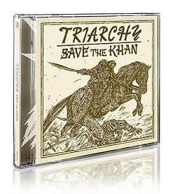 TRIARCHY (UK) / Save The Khan