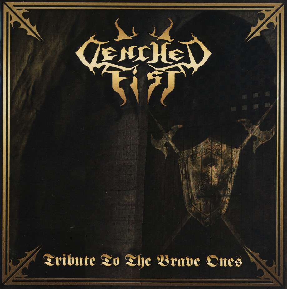 CLENCHED FIST (Brazil) / Tribute To The Brave Ones