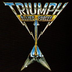TRIUMPH (Canada) / Allied Forces (Brazil edition)