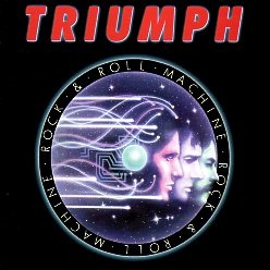 TRIUMPH (Canada) / Rock & Roll Machine (Brazil edition)
