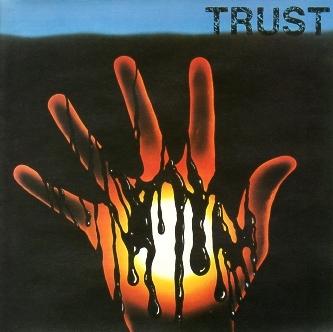 TRUST (France) / Trust (L'elite)