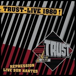 TRUST (France) / Repression Live Sur Nantes (12"DLP)
