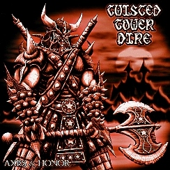 TWISTED TOWER DIRE (US) / Axes & Honor (7"EP)