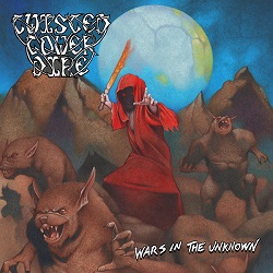 TWISTED TOWER DIRE (US) / Wars In The Unknown